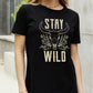 Simply Love Simply Love Full Size STAY WILD Graphic Cotton Tee