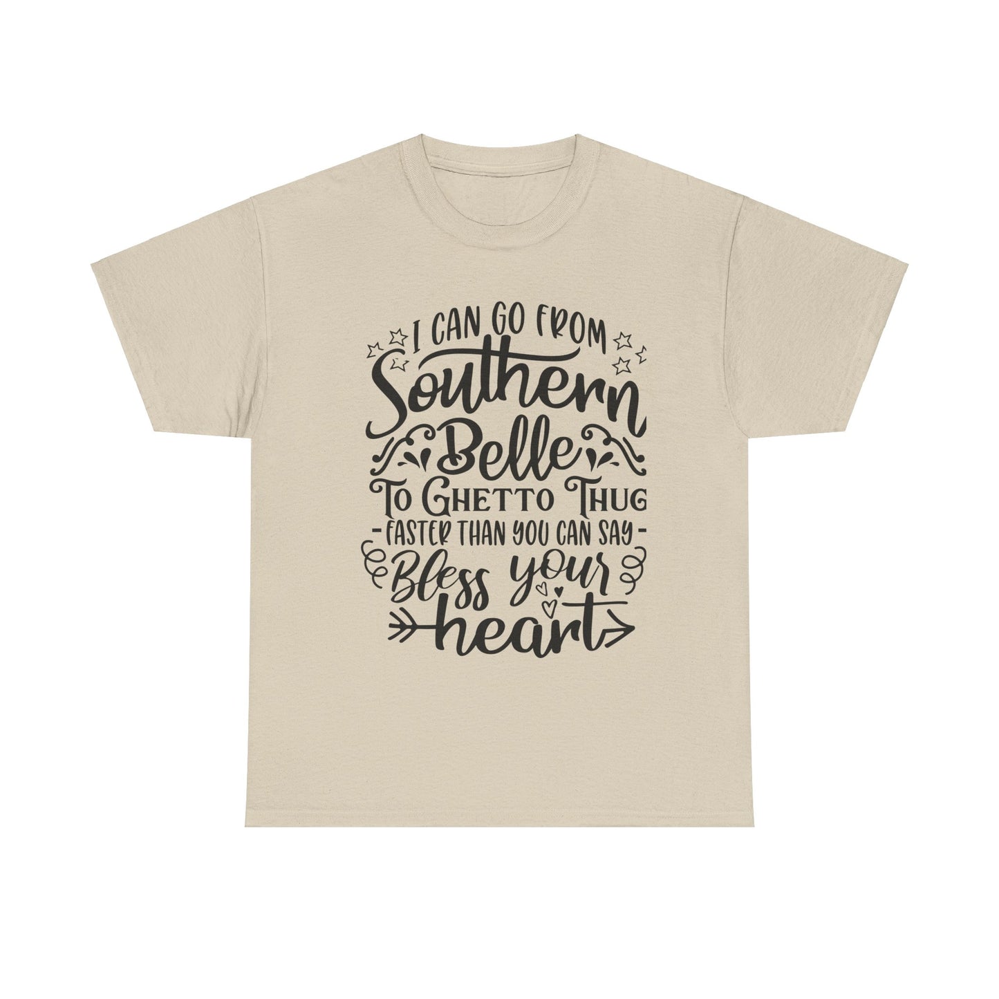 Southern Belle to Ghetto Thug – Bless Your Heart Tee