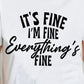 Simply Love Simply Love Full Size IT'S FINE I'M FINE EVERYTHING'S FINE Graphic Cotton T-Shirt