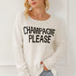 CHAMPAGNE PLEASE Long Sleeve Slit Sweater